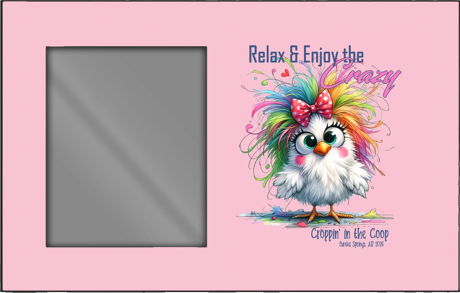 Pink horizontal Croppin' in the Coop picture frame